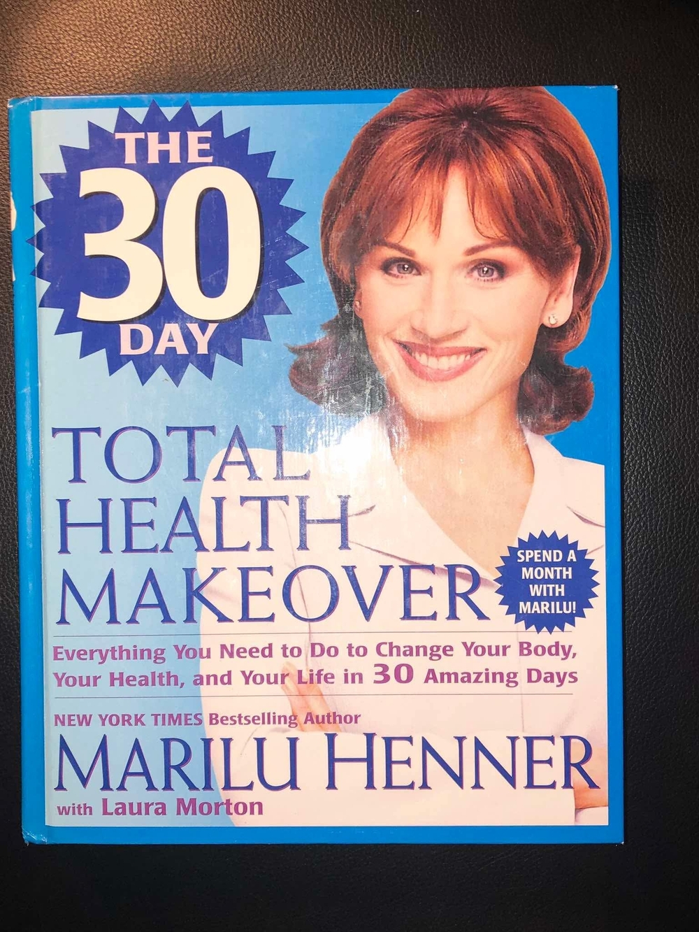 Marilu Henner Signed "The 30-Day Total Health Makeover" Book (Not Authenticated)